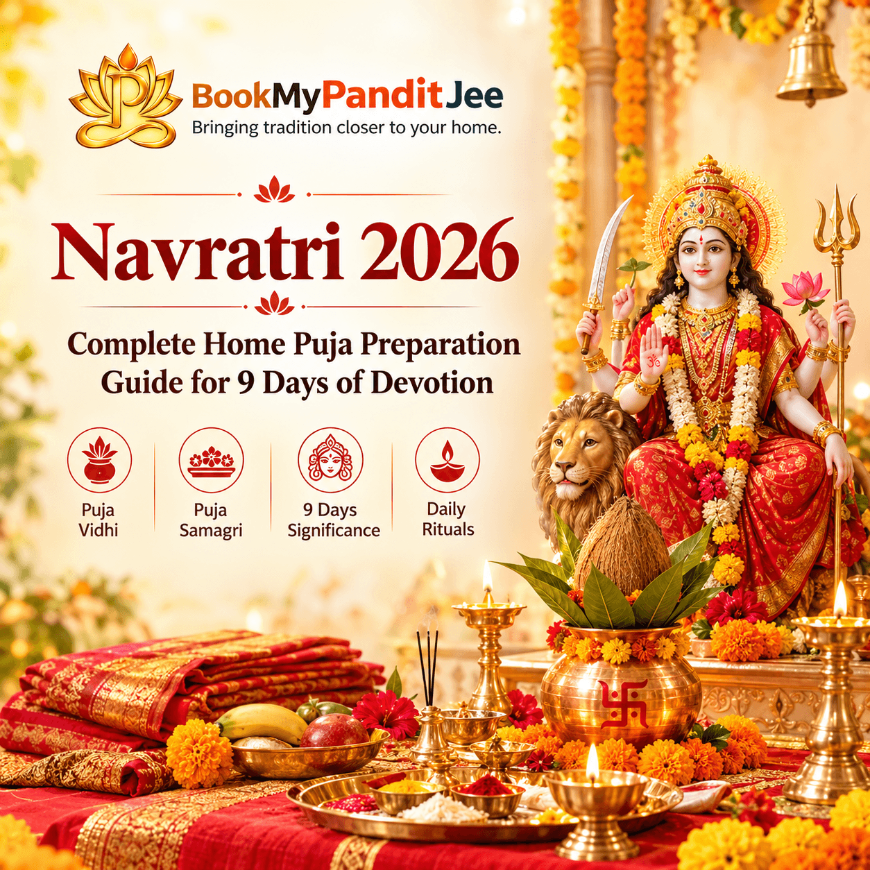 Navratri 2026: Complete Home Puja Preparation Guide for 9 Days of Devotion